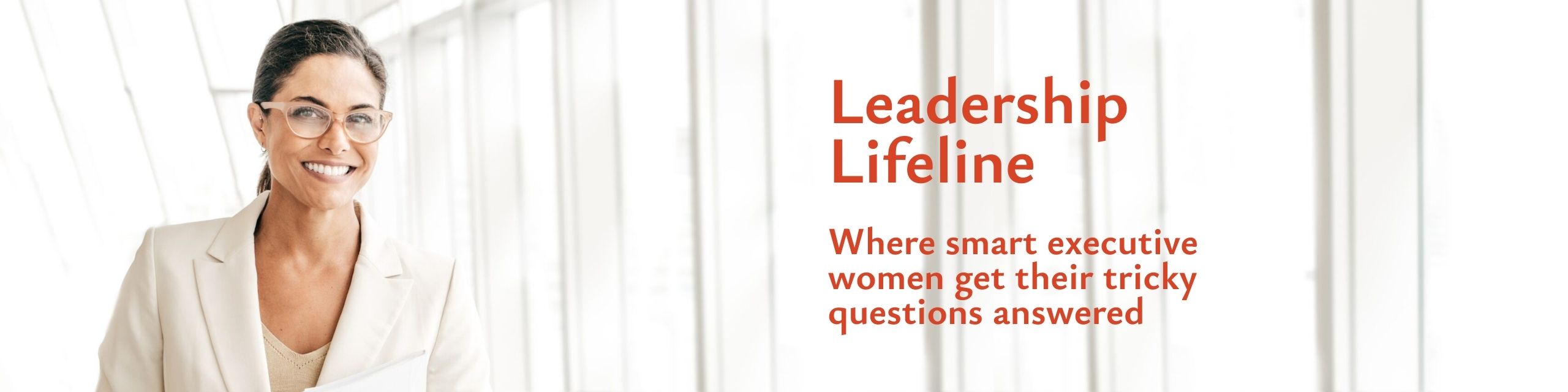 Leadership Lifeline newsletter banner featuring a smiling executive woman in a bright office setting.